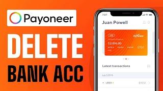 How To Delete Bank Account From Payoneer - Full Guide 2025