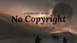 No Copyright Cinematic Music Background, Epic / Dune 2022 #53