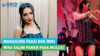 Manggung Pakai Rok Mini, Janda Wika Salim Pamer Paha Mulus!