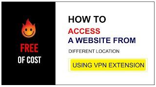 How to access website from different country using a simple chrome extension.