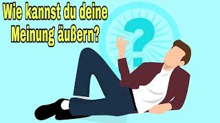 Wie kannst du deine Meinung auf Deutsch äußern? | B1 Redemittel