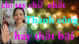 Chỉ tay chữ  nhất thành công hay thất bại,mọi người  xem để  tham  khảo ạ #xemchỉtaymiễnphi