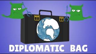 Diplomatic Bag explained , International Law Animation