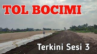 Jalan Jalan Di Area TOL BOCIMI Melihat Perkembangan Saat ini