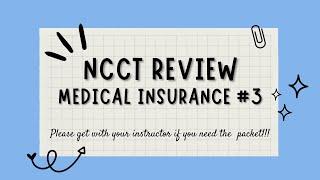 NCCT Prep Session - Medical Insurance #3 - 03.28.2023