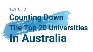 Top 20 Best Universities in Australia 2021 | Best Australian Universities to Study in Australia