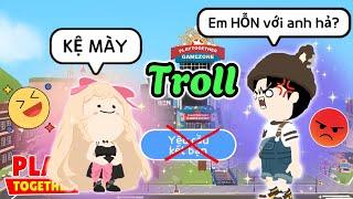 Play Together | Dương Troll Xưng Hô Mày Tao Với Người Yêu Và Cái Kết...