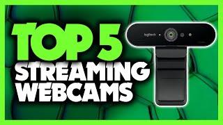 Best Webcam For Streaming in 2020 [Top 5 Picks For Twitch & YouTube]