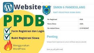 Cara Membuat Website Pendaftaran Menggunakan Wordpress | Cara membuat PPDB Online Berbasis Website