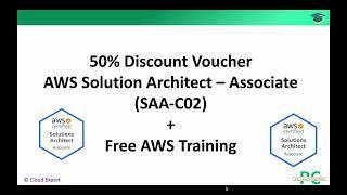 Get 50% Discount Voucher - AWS Solution Architect Associate Certification.