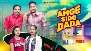 AMGE GE SIDO DADA II NEW SANTALI TRADITIONAL SONG 2024 II STUDIO VERSION II KHELARAM & PRASAD I DIGI