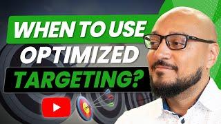 What Is Optimized Targeting And Should You Be Using It?