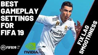 FIFA 19 PC - How to Fix Lag - Best Gameplay Setting - FPS Fix - NVIDIA Graphic Settings 100%WORKING