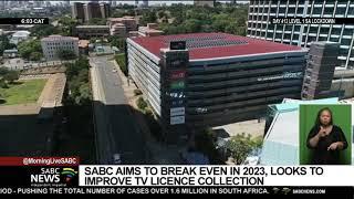 SABC aims to break even in 2023, looks to improve TV licence collection