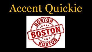 Accent Quickie - Boston