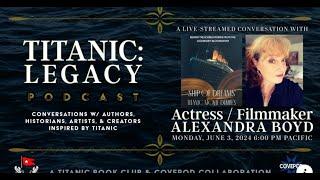 Titanic Legacy | COVE & Titanic Book Club with Special Guest Alexandra Boyd