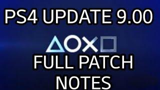 PS4 Update 9.00 Full Patch Notes (PlayStation)