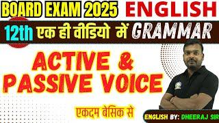 Class XII English Grammar Active and Passive Voice - Active Passive in ONE SHOT UP Board 2025