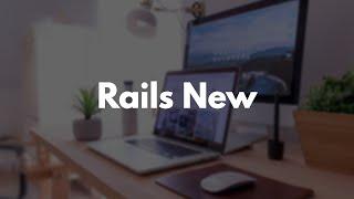 Build a Blog with Rails Part 1: Rails New