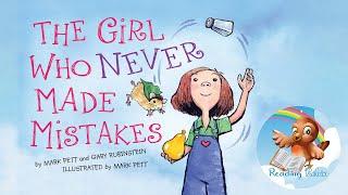  Kids Book Read Aloud: The Girl Who Never Made Mistakes: A Growth Mindset Book
