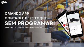 App de Controle de Estoque | APPSHEET