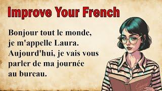 Learn French Pronunciation through a Simple Story (A1-A2)