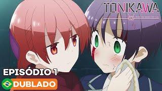 TONIKAWA: Over The Moon For You - Episódio 1 (Dublado)