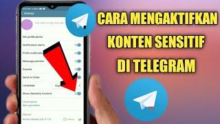 Cara Mengaktifkan Konten Sensitif Di Telegram 2024 | Cara Mengatasi Telegram Bisa Tidak Ditampilkan