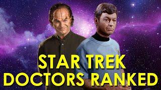 Star Trek Doctors Ranked Worst to Best