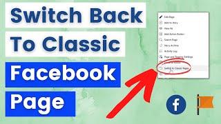 How To Switch Back To Classic Facebook Page? [in 2023]