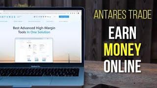 How to Earn Money Online With Low Investment | Antares Trade Review