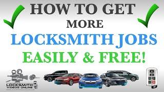 How To Get More Locksmith Jobs Easily, Fast & Free! $$$$$$$$