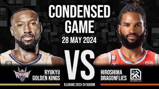 Ryukyu Golden Kings vs. Hiroshima Dragonflies - Condensed Game