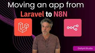  From Laravel to N8N: A Real-World Migration Success Story