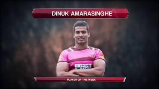 Dinuk Amarasinghe - Player of the Week 12