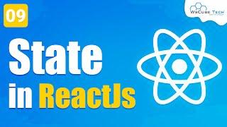 What is State in React JS & How to use it? | Explained State and setState in Hindi #9