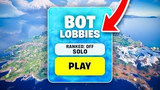 How To ACTUALLY Get BOT LOBBIES in Fortnite CHAPTER 6! (Easy Working Method)