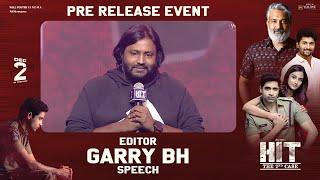 Hit 2 Editor Garry BH Speech at Hit 2 Prerelease event || Hit 2