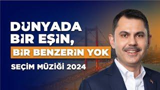 Dünyada Bir Eşin, Bir Benzerin Yok | Teşekkürler Orhan Baba | 2024 SEÇİM MÜZİĞİ