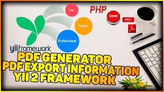 YII2 PDF GENERATOR || PDF EXPORT || ПДФ ГЕНЕРАТОР // 100 % ISHLAYDI 100 % WORKING PHP