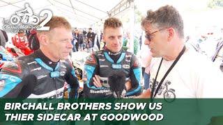 Birchall brothers quickly show us their sidecar at Goodwood Festival of Speed 2022