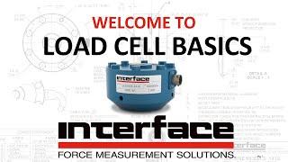 Interface Presents Load Cell Basics