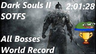 DS2 Scholar All Bosses in 2:01:28 (World Record)