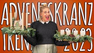 ADVENTSKRANZ TRENDS 2023 - VON KLASSISCH BIS MODERN - DIY