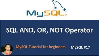 SQL AND, OR and NOT operator | mysql #17