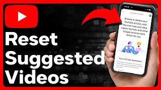 How To Reset Recommended Videos On YouTube