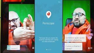 Periscope tutorial italiano come funziona