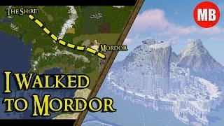 I WALKED TO MORDOR! | Minecraft Middle Earth | The Fellowship's Footsteps across Middle Earth!