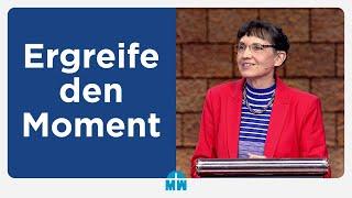 Ergreife den Moment - Isolde Müller - Missionswerk Karlsruhe