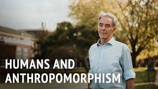 Humans and Anthropomorphism | Dr Murray Corke